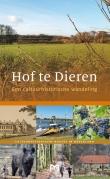 Hof te Dieren. Een cultuurhistorische wandeling (Matrijs)